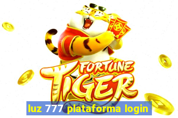 luz 777 plataforma login